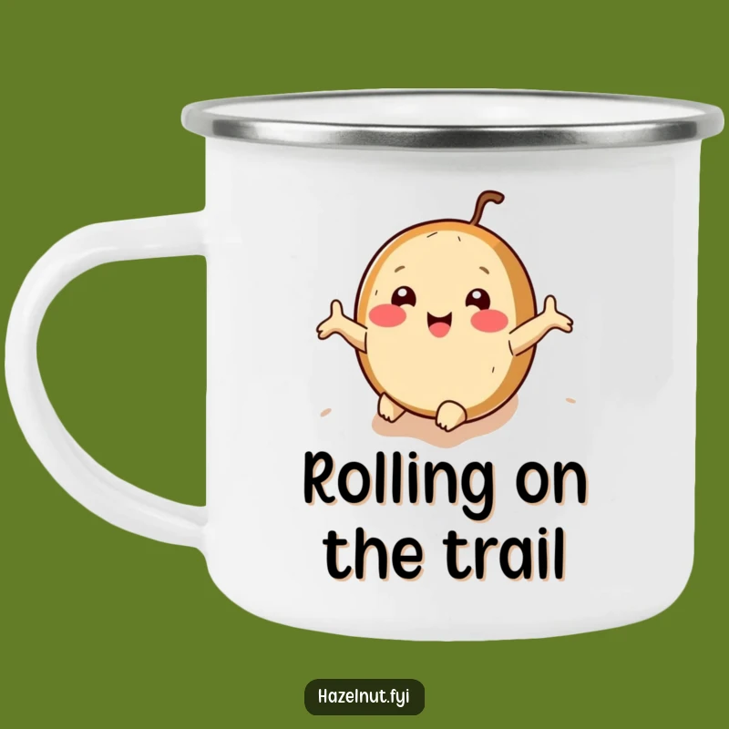 Funny Rolling Hazelnut Camping Mug: Your Hilarious Companion for the Ride