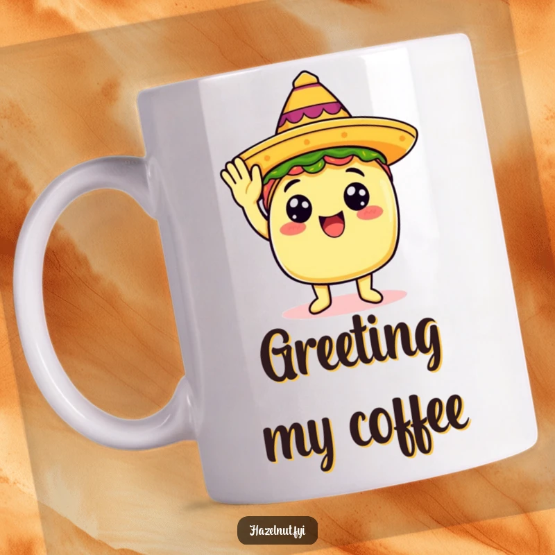 Funny mug showing a happy taco wearing a small sombrero and giving a cheerful salute.
