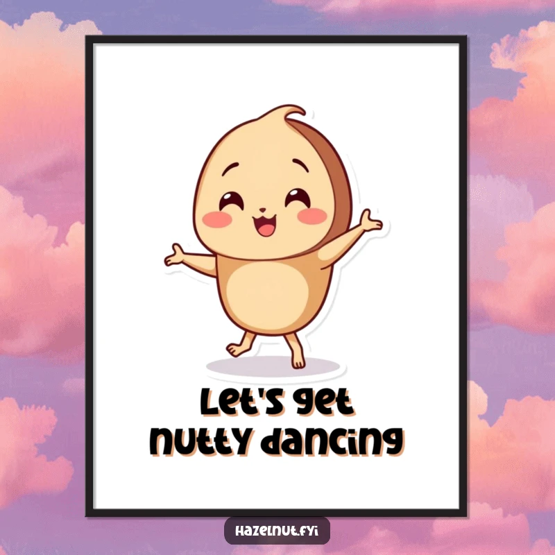 Funny Hazelnut Digital Art Print of a smiling character doing a hilarious little dance with its tiny feet, radiating pure joy.