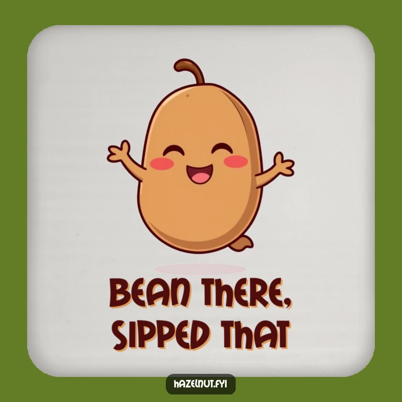 Funny Coffee Bean Hop Coaster: Cheerful Bean Drink Protector, A Tiny Funny Gift