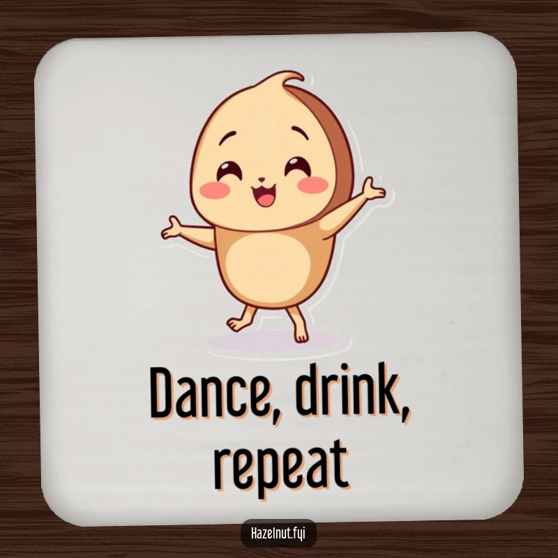 Funny Hazelnut Coaster featuring a happy character doing a silly little dance with its tiny feet, perfect for any beverage.