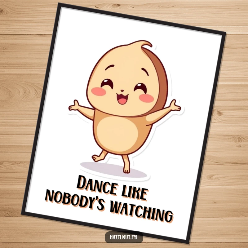 Funny Hazelnut Poster illustrating a smiling character doing a hilarious little dance, its tiny feet tapping with infectious happiness.
