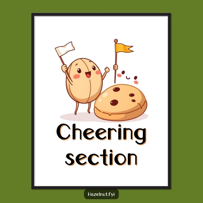 Funny Hazelnut Cookie Celebration Poster - Whimsical Wall Art Gift