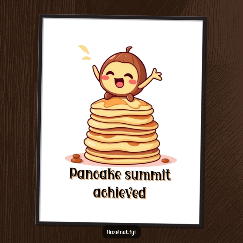 Funny hazelnut character poster, striking a dramatic pose on a towering stack of pancakes, epic and humorous wall decor.