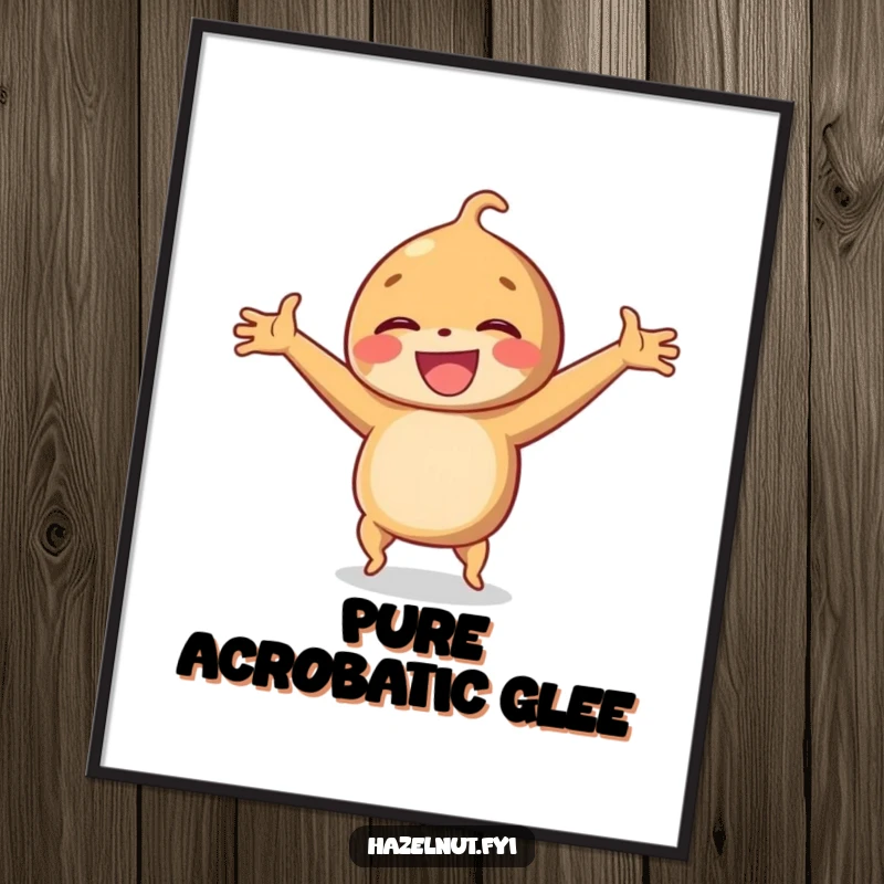 Funny poster of a laughing hazelnut doing a cartwheel with arms outstretched, radiating happiness and energetic fun.