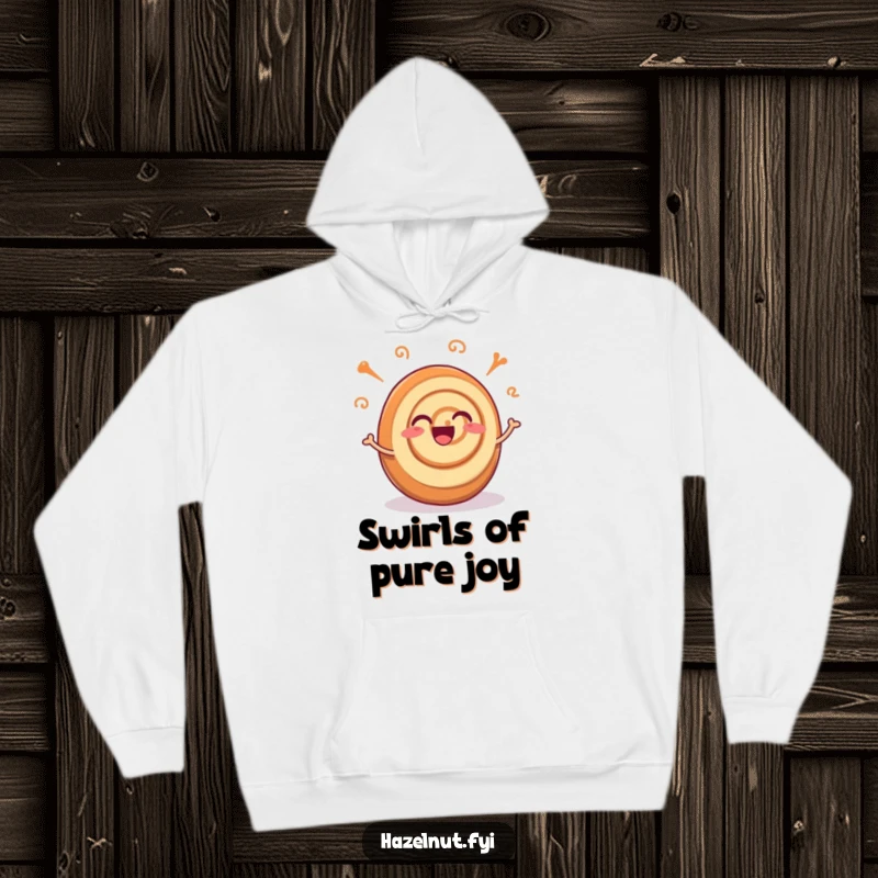 Funny hoodie featuring an excited cinnamon roll with joyful wiggling swirls, offering warmth and sweet, cozy delight.