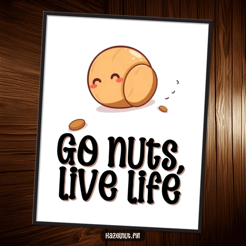 Funny Free Printable Wall Art of a plump, giggling hazelnut rolling downhill with glee, radiating pure nutty joy.