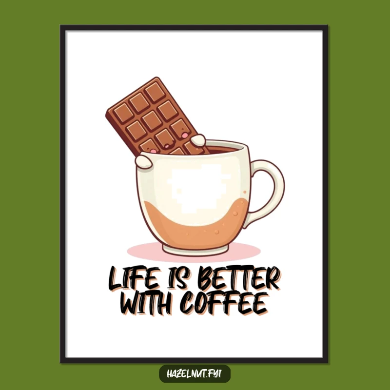 Funny Free Printable Wall Art: Chocolate Bar Coffee Dive Humorous Downloadable Decor