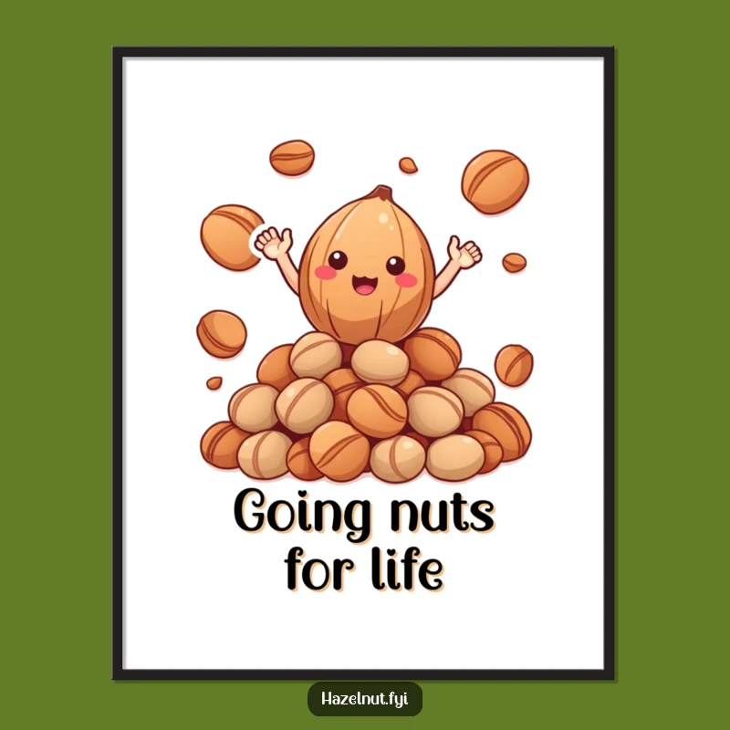 Free Printable Funny Wall Art: Happy Hazelnut on Nut Pile