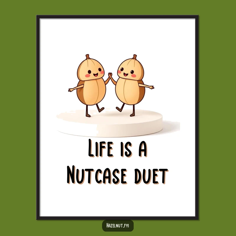 Free Printable Funny Dancing Hazelnuts Wall Art - Whimsical Duo Downloadable Decor