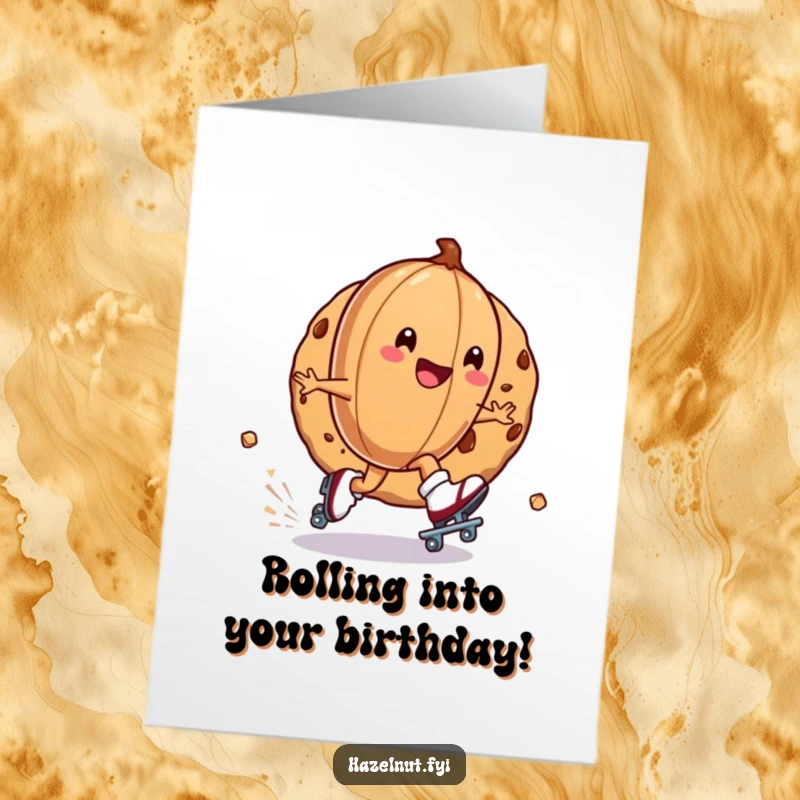 Funny Free Printable Birthday Card: Hazelnut on roller skates zooming around a giant cookie with pure, unadulterated glee.