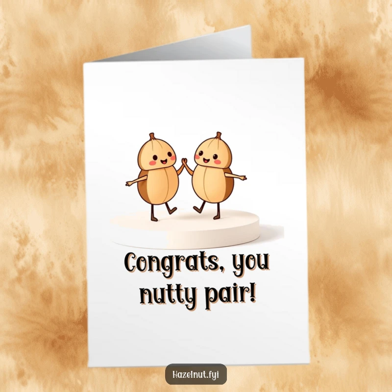 Funny Free Printable Congratulations Card: A pair of happy hazelnuts dancing hand-in-hand, celebrating a momentous occasion with glee.