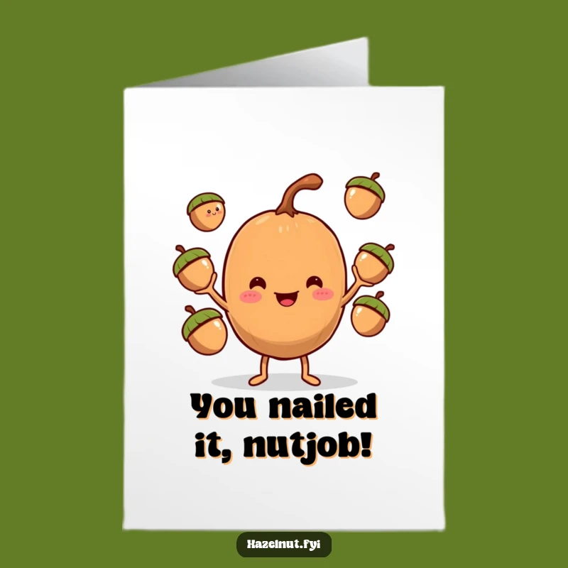 Free Printable Congrats Card: Funny Juggling Acorn Hazelnut, Great Downloadable Gift