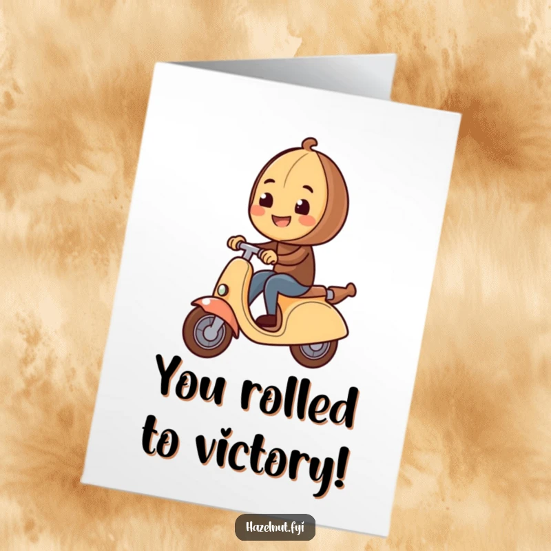 Funny Free Printable Congrats Card: Hazelnut rides a rolling pin scooter, celebrating a major achievement. A cheerful downloadable art.