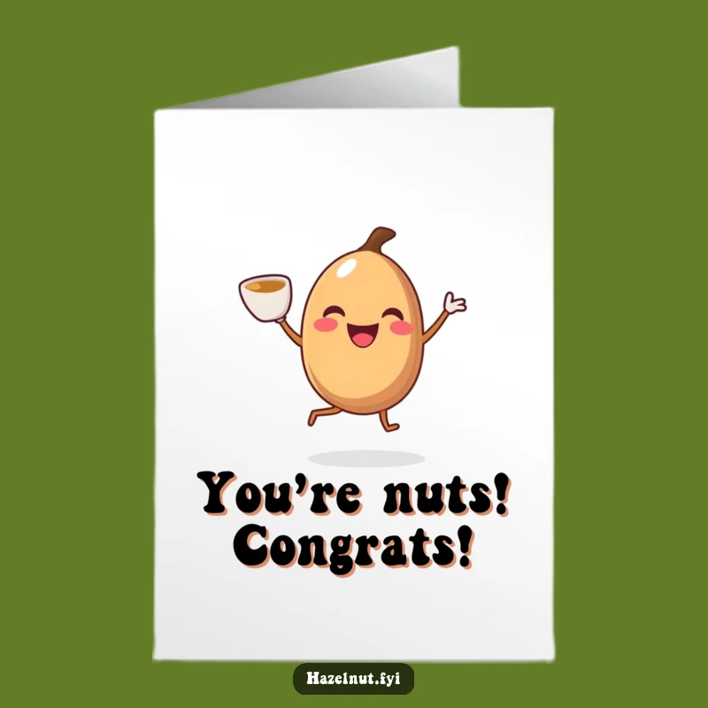 Free Printable Hazelnut Congrats Card: Jiggling Nut Coffee Gift For Success