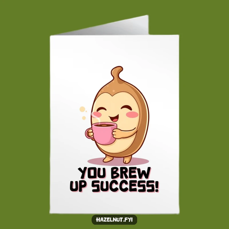 Free Printable Congrats Card: Winking Coffee Hazelnut - Funny Downloadable Celebration Gift