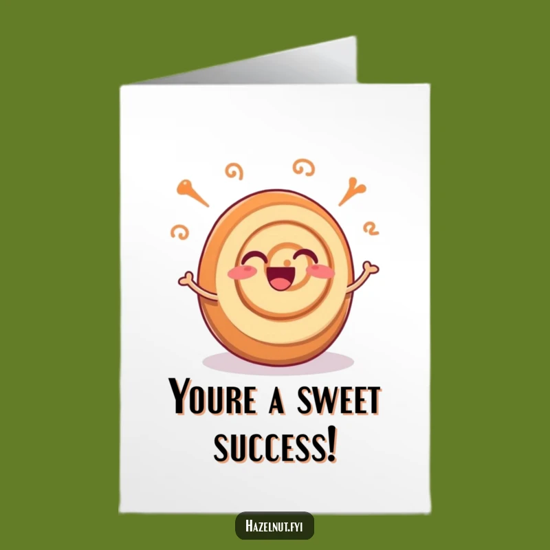 Free Printable Congrats Card: Wiggling Cinnamon Roll - Funny Downloadable Gift!