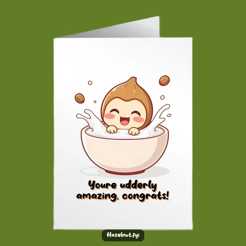 Free Printable Congrats Card: Hazelnut Milk Splash, Humorous Downloadable Greeting