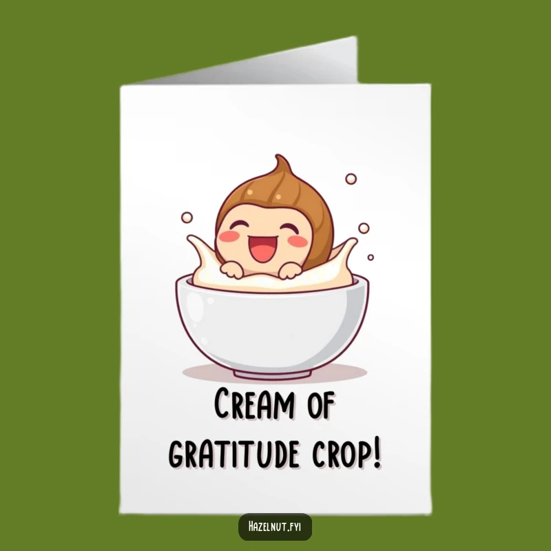Free Printable Funny Creamy Hazelnut Thank You Card - Grateful Splash Downloadable