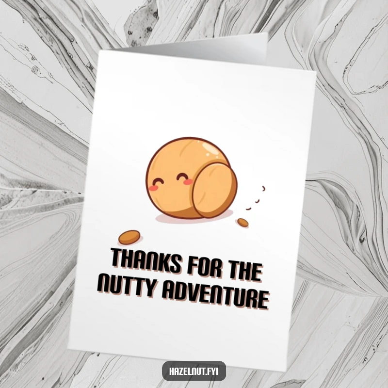 Funny Free Printable Thank You Card with a giggling hazelnut rolling downhill, expressing thanks with nutty joy.