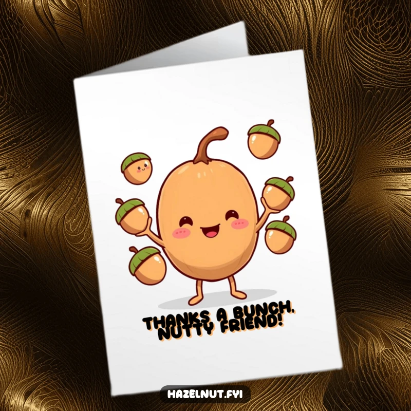 Funny Free Printable Thank You Card: A smiling hazelnut character juggles acorns, expressing playful gratitude.
