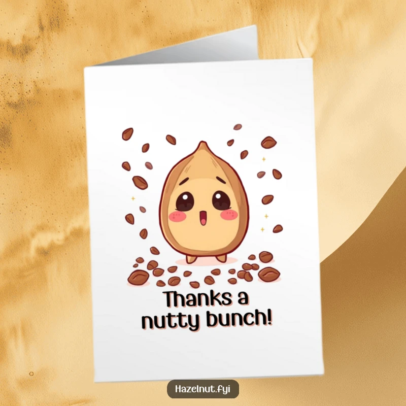 Funny Free Printable Thank You Card: A hazelnut looking surprised as tiny cacao nibs fall around it.