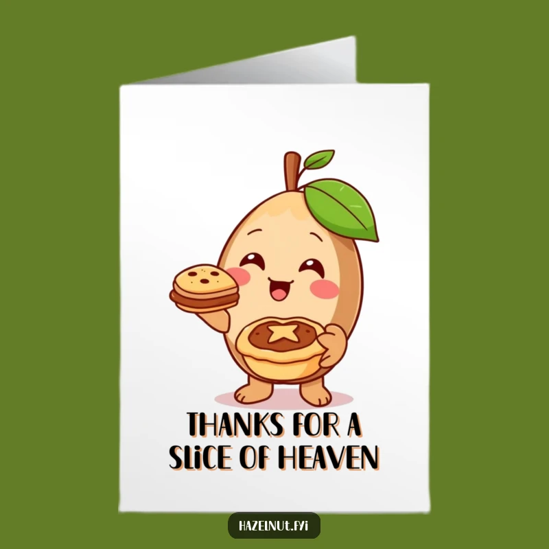 Free Printable Thank You Card: Hazelnut's Pie Gift - Kind Funny Downloadable Appreciation