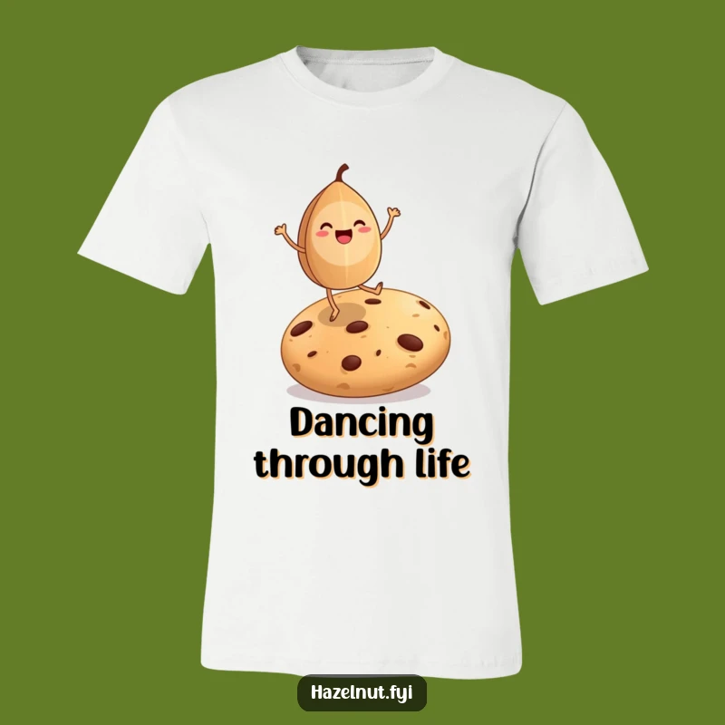 Funny Hazelnut Dance T-Shirt: Groove on Cookies with Nutty Joy