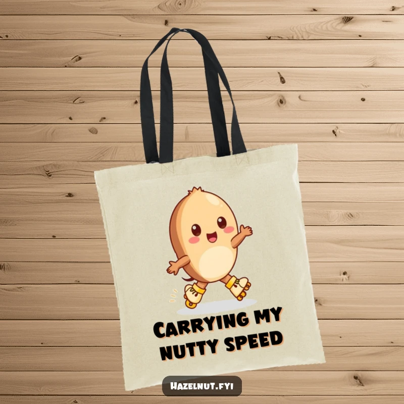 Funny Hazelnut Tote Bag: A cheerful hazelnut wearing tiny roller skates zips around, great for a funny and practical gift.